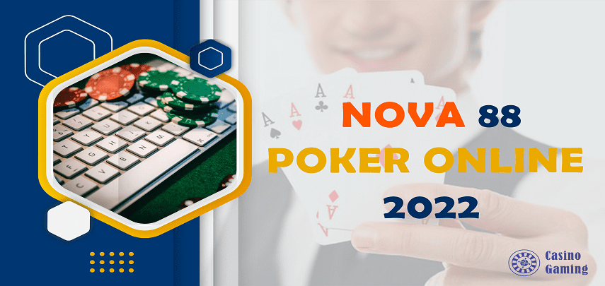 nova88 poker online 2022