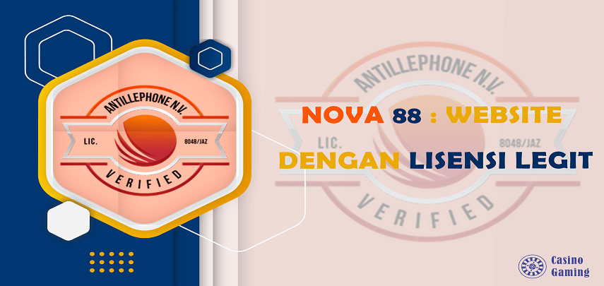 Nova88 - Website dengan Lisensi Legit