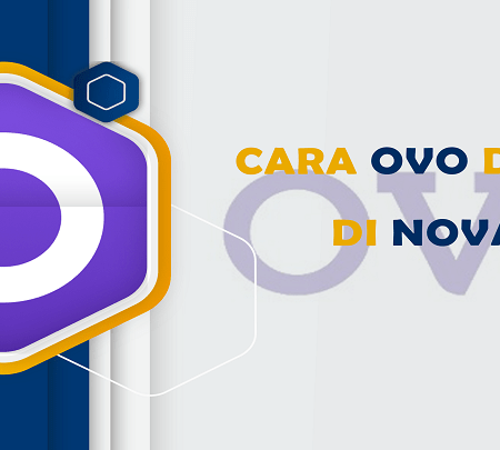 Cara Menggunakan Ovo Untuk Deposit Di Nova88